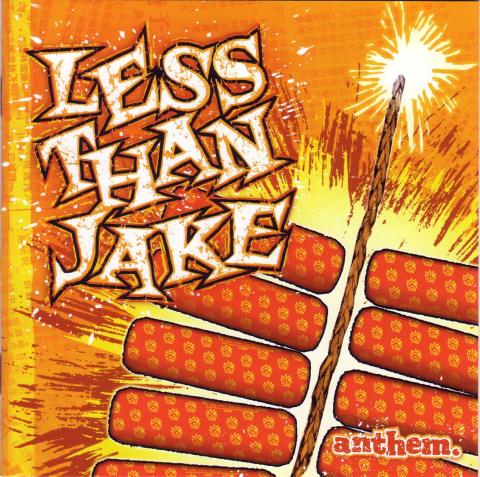 Less Than Jake - Anthem - 2003
-
ska-punk / punk-rock
